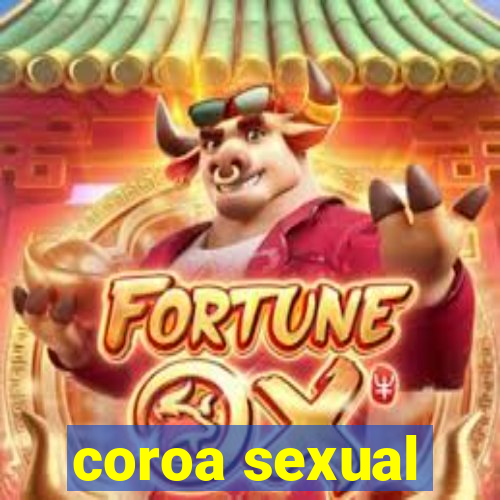 coroa sexual